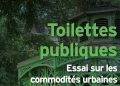 Extrait de la couverture du livre de Julien Damon sur les toilettes publiques